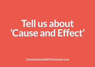 Tell us about Cause and Effect