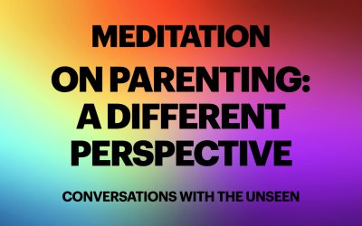 A Meditation on Parenting – A Different Perspective